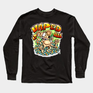 Vaped It All Long Sleeve T-Shirt